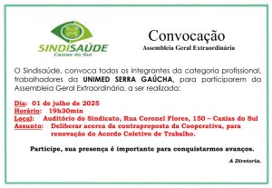 ATENÇÃO, TRABALHADORES DA UNIMED SERRA GAÚCHA! Assembleia Geral Extraordinária é nesta terça, 1º de julho