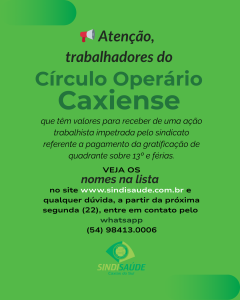 Atenção nomes na lista de trabalhadores do Círculo Operário Caxiense com valores a receber
