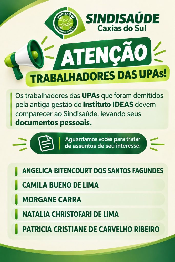 2ª Chamada trabalhadores demitidos das UPA'S